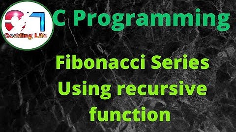 C Programming Fibonacci series using recursive function #CProgramming #Fibonacciseries #recursive