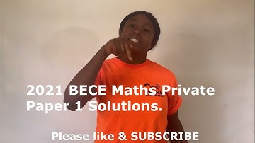 Q.1-40,   2021 #Math Obj. #BECE Questions & Answers - Private Paper 1. MUST #WATCH - to the END!