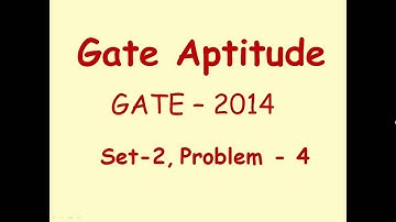 GATE   2014, Electrical Engineering, Set   2, Aptitude Problem   4