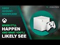 Xbox August Showcase: When It Will Happen and What You'll Likely See