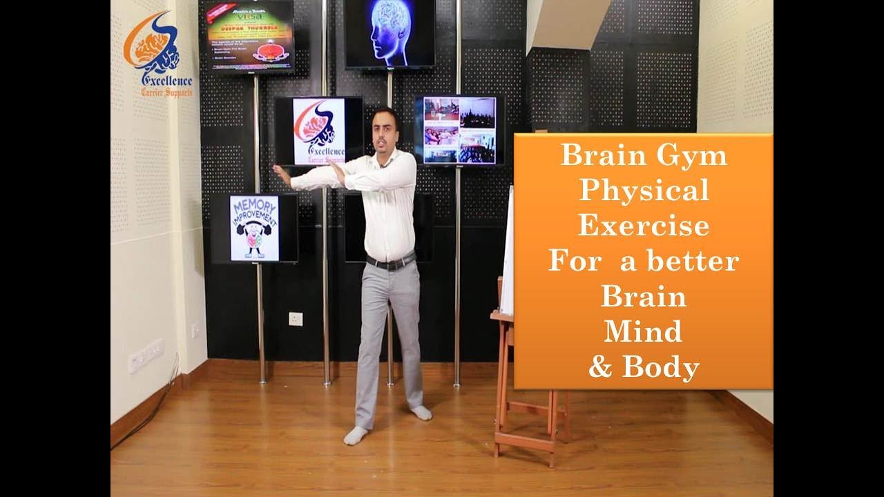 Brain gym physical exercise for a healthy Brain ,Mind & Body By Deepak ...