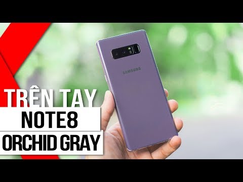 FPT Shop - Trên tay Galaxy Note8 tím khói (Orchid Gray): sự hòa quyện giữa thời trang và công nghệ