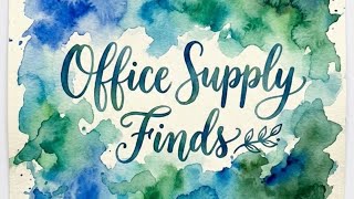 Great Office Supply Finds