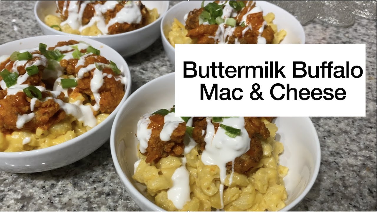 DELICIOUS BUTTERMILK BUFFALO CHICKEN MAC & CHEESE! YouTube