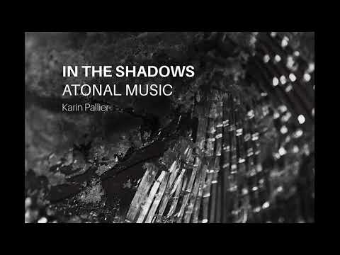 In the Shadows - Atonal Music