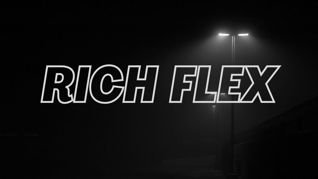 Drake & 21 Savage - Rich Flex (Lyrics)