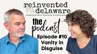 Podcast Episode Vanity in Disguise by Reinvented Delaware 346 views 8 months ago 23 minutes