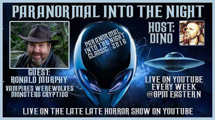 Classic Paranormal Into The Night With Ronald Murp...