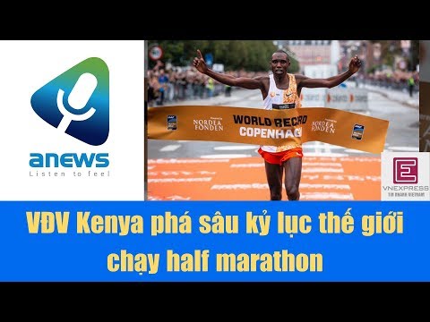 VĐV Kenya phá sâu kỷ lục thế giới chạy half marathon