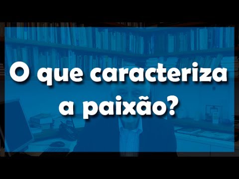 Vídeo: Sobre Paixão Em Psicoterapia