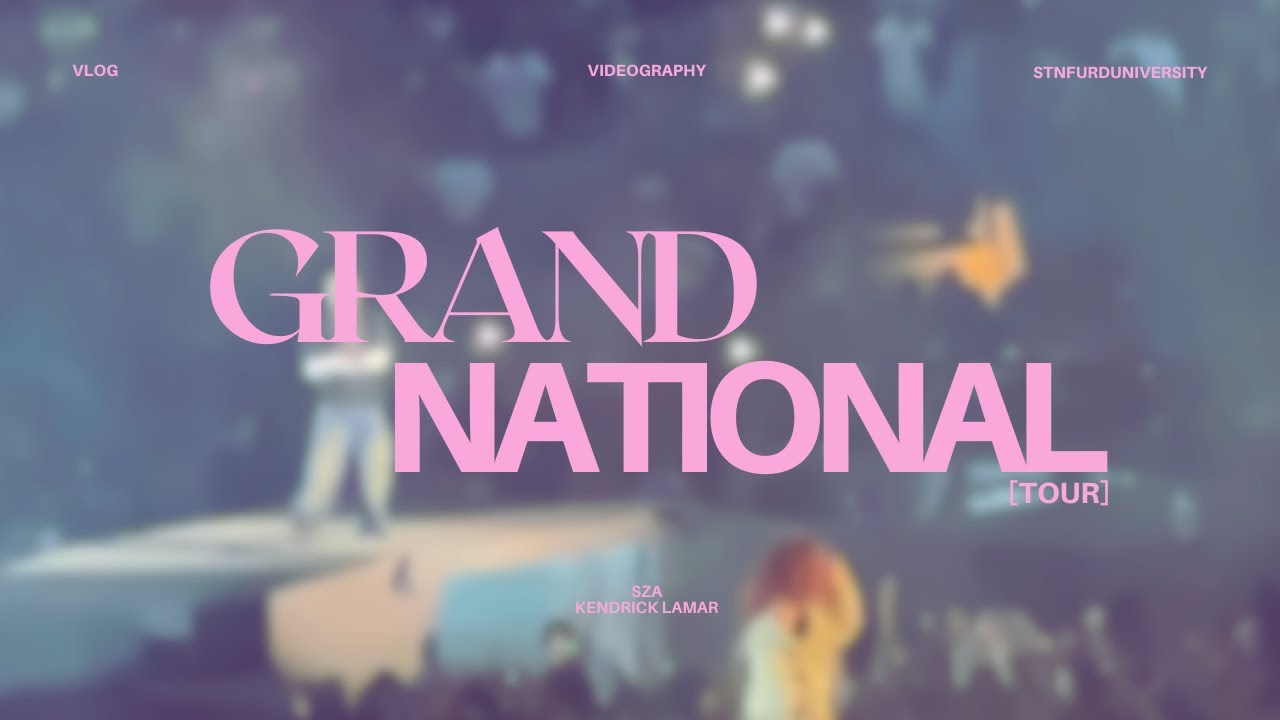 GNX TOUR • KENDRICK LAMAR & SZA | STNFURDUNIVERSITY