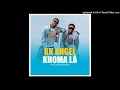 KK Angel - Khoma Lá (feat. Dj Tarico & Eazy-K)