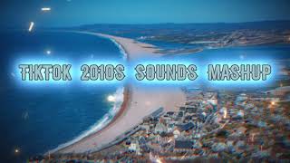 TikTok 2010s Sounds Mini Mashup