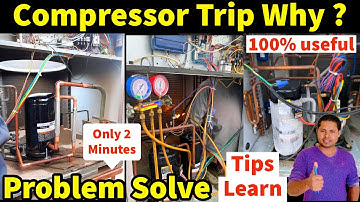 👍Compressor trip Problem How solve why trip Air conditioner How many Reasons trip compressor Learn