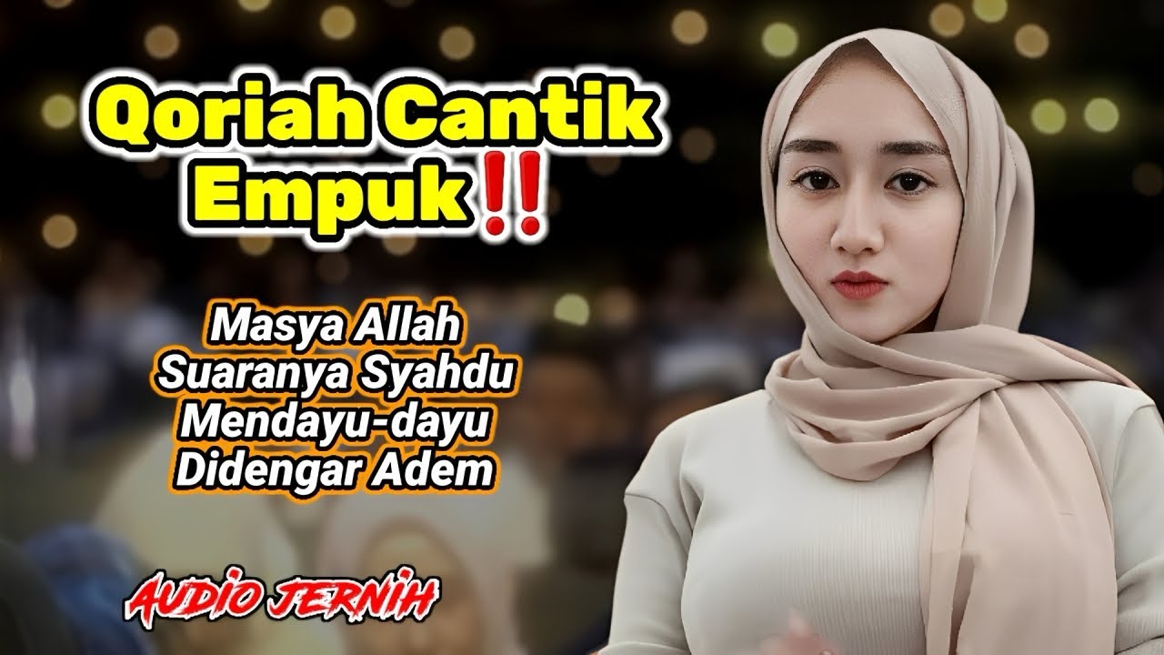 QIROAT PENYEJUK HATI‼️ Qoriah Cantik Bersuara Indah, Getarkan Sukma