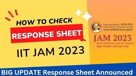Response Sheet Released II How to Check IIT-JAM  Response Sheet | IIT-JAM 2023 |I II#IITJAMresults