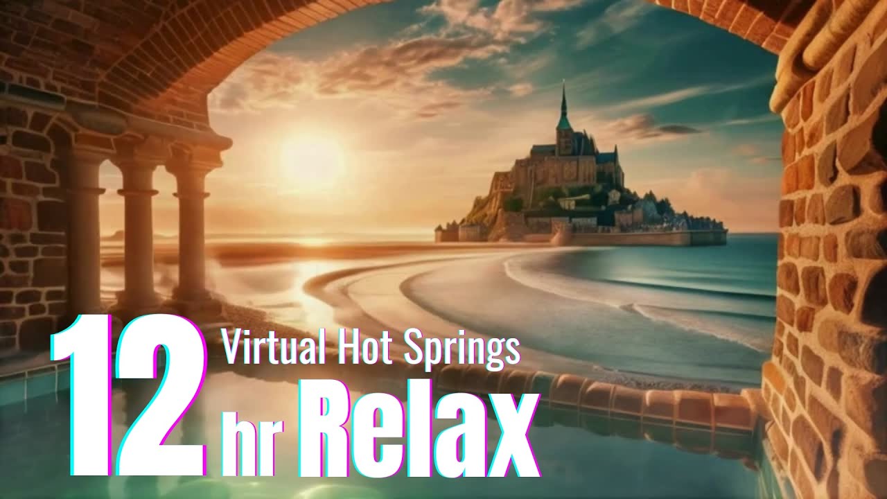 Cozy Mont Saint-Michel Hot Springs 🌊 Twilight Sea Meditation Music for Sleep and Relaxation | France