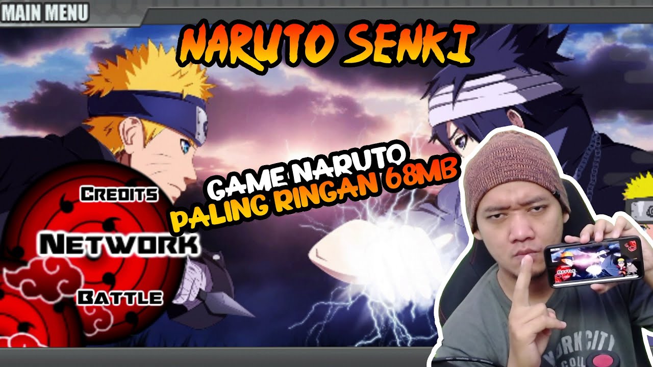 Game Naruto Android Super Ringan Cuma 60MBan Naruto Shippuden Senki
