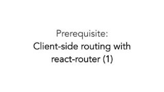 Client-side routing with react-router@3 (Part 2)