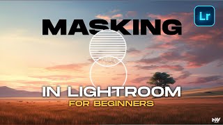 Learn How to Use MASKING FILTERS Work in Lightroom App | Full Course | Lightroom Tutorial