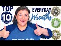 TOP 10 EVERYDAY WREATHS | How to make a wreath | YEAR ROUND Door Decor