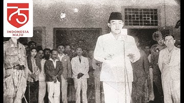 PROKLAMASI Suara Asli Presiden Soekarno