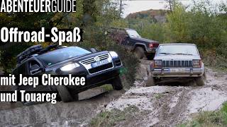 Riesen Spaß Mit Jeep Cherokee Xj Und Vw Touareg 7L Beim Offroad Fahren Bei Offroadwerk Nürburgring