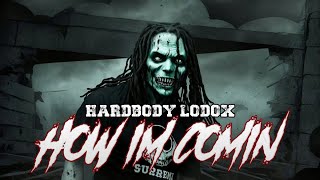 Hardbody Lodox - How Im Comin | 🎬 By MinnesotaColdTv