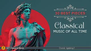 30 Best Classical Music of all time⚜️: Mozart, Beethoven, Tchaikovsky, Vivaldi, Dvořák by ART Classical Music  1,373 views 7 days ago 3 hours, 10 minutes