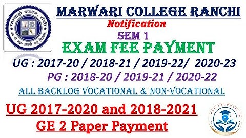 MCR // GE 2 Paper 17-20, 18-21 // Backlog UG & PG Payment// Vocational and Non-Vocational