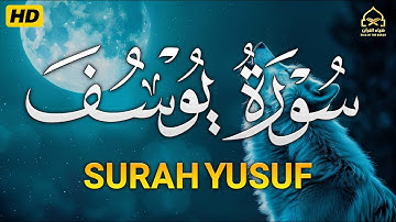 سورة يوسف ( كاملة ) بصوت جميل للقارئ جابر القيطان |  Jaber Alqaytan  Surah Yusaf