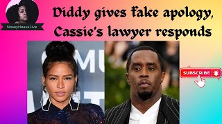 DIDDY POSTS FAKE APOLOGY. CASSIE'S LAWYERS & TIFFANY RED DON'T BELIEVE HE'S SORRY!
