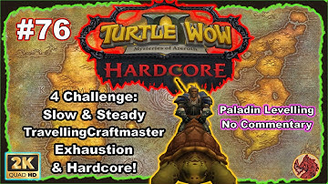 Turtle WoW : 4 challenge! Last 5 level to grind! level 55.