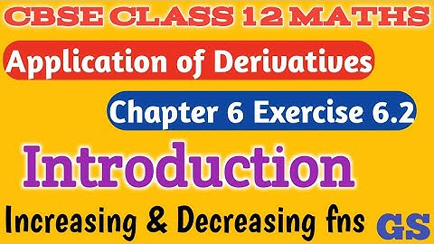 Chapter 6 - Exercise 6.2 APPLICATION OF DERIVATIVES| Introduction |CBSE Class 12 Maths - Tamil NCERT