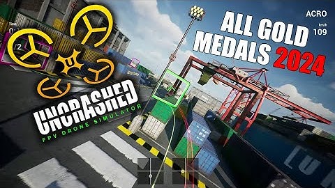 UNCRASHED - All New Tracks Gold Medal - FPV Drone Simulator