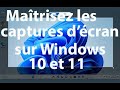 Matrisez les captures dcran sur windows 10 et 11