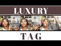 LUXURY HANDBAG TAG 2020| Black women in Luxury | datblackwoman