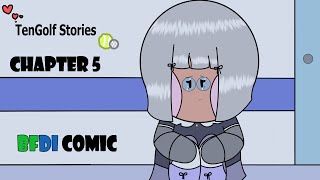 TenGolf Stories - Chapter 5 - BFDI comic - BFDI Candies AU