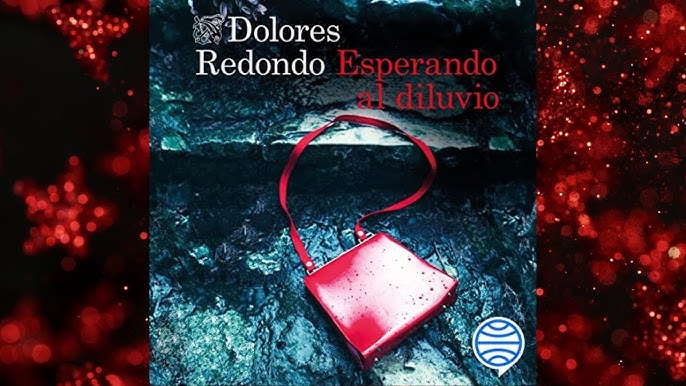 Esperando al Diluvio, la nueva novela de Dolores Redondo 