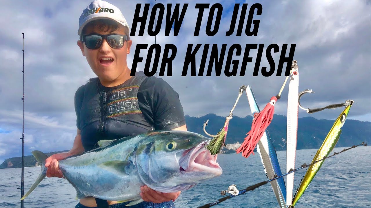 HOW TO JIG FOR KINGFISH 