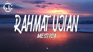 Mestica - Rahmat Ujian (Lyrics)