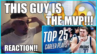 Give Him THE MVP!!😳😳| Luka Doncic's Top 25 Career Plays *REACTION*