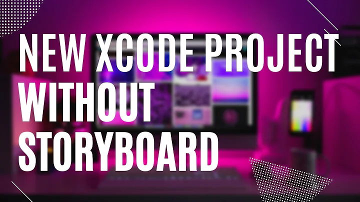 How to create a new Xcode project without Storyboard