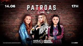 marilia mendonca, maiara e maraisa as patroas completo