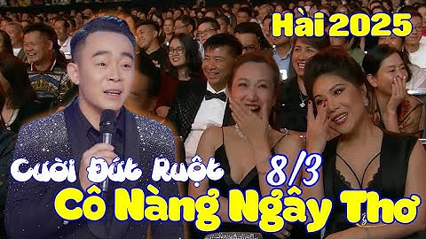 Hài 8/3 - Những Cô Nàng Ngây Thơ 🤣 Cười ĐỨT RUỘT 🤣 Chuyện Cười Lê Cường Mới Nhất | Đố Ai Nhịn Cười