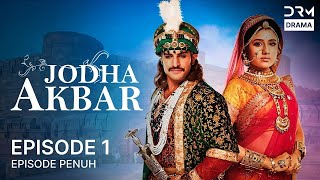 Jodha Akbar  | Episode 1 | Seri India Bahasa Indonesia | G41X