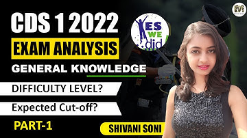 CDS 1 2022 Answer Key | CDS 1 2022 Question Paper | CDS 1 2022 Cutoff | CDS Gk Paper Analysis