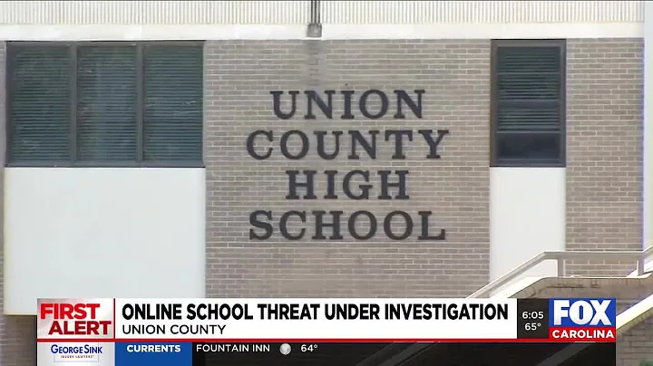 Investigation underway after alleged threats made involving Union County High