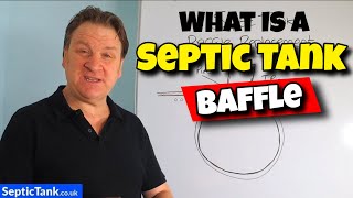 what is a baffle in a septic tank