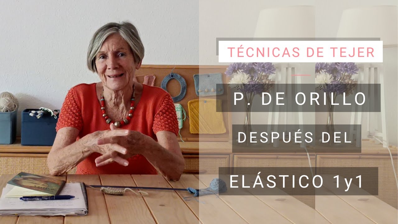 Tejer con dos agujas un aumento para punto de orillo 🧶 